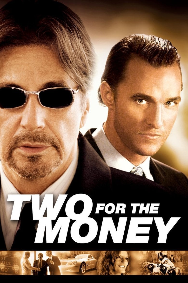 Two for the Money / Съдружници (2005)
