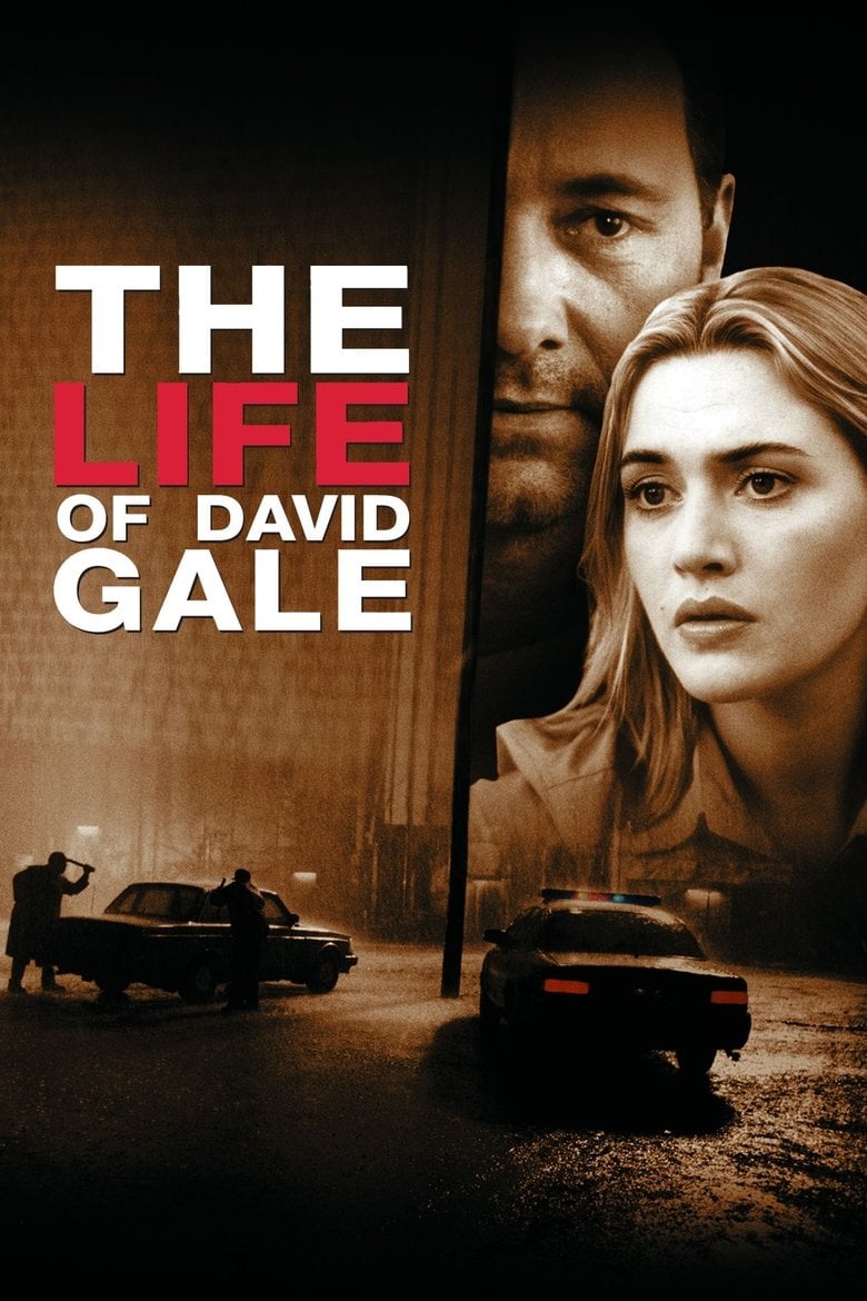 The Life Of David Gale / Животът на Дейвид Гей (2003)
