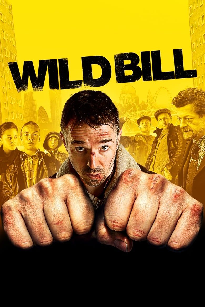 Wild Bill / Дивият Бил (2011) Филм онлайн